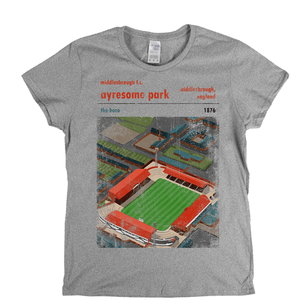 Ayresome Park The Boro Poster Womens T-Shirt