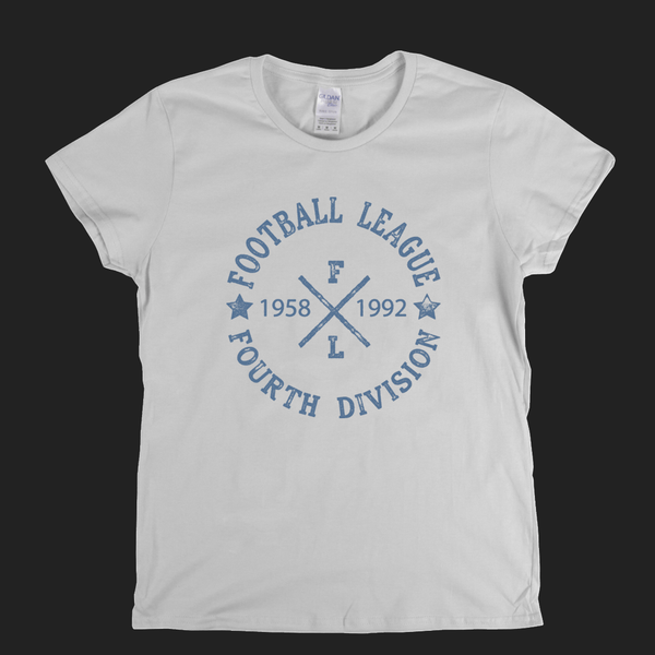 Football League Fourth Division 1958 1992 Womens T-Shirt