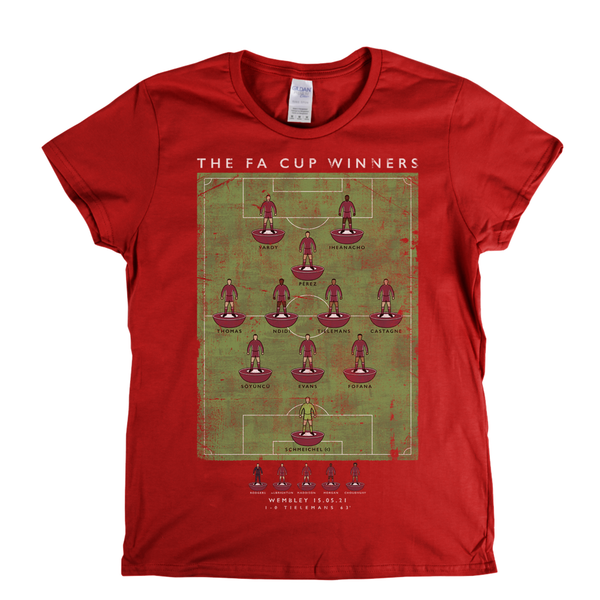 Leicester FA Cup Winners 2021 Womens T-Shirt
