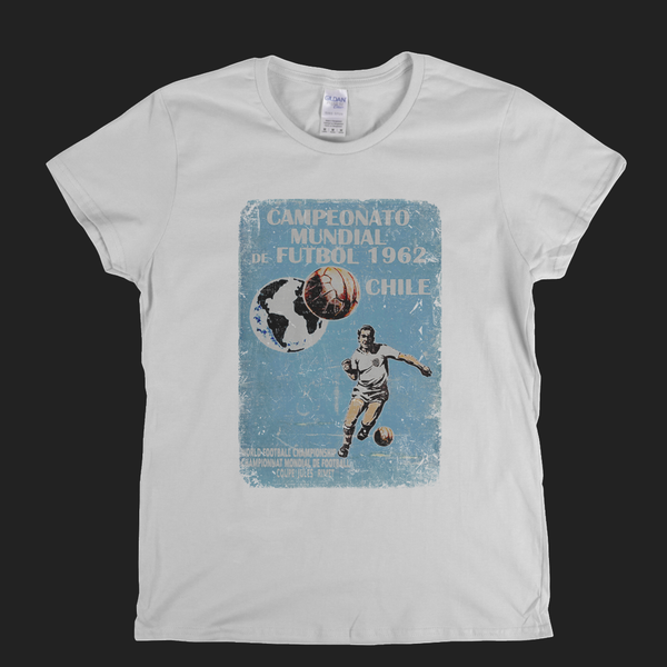 Chile World Cup 1962 Poster Womens T-Shirt