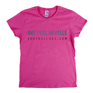 50 Phil Neville F365 Womens T-Shirt