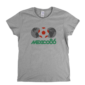 Mexico 86 Womens T-Shirt