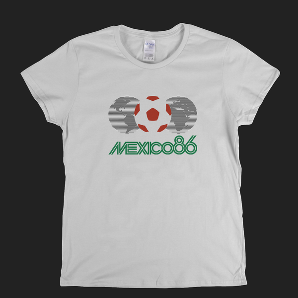 Mexico 86 Womens T-Shirt