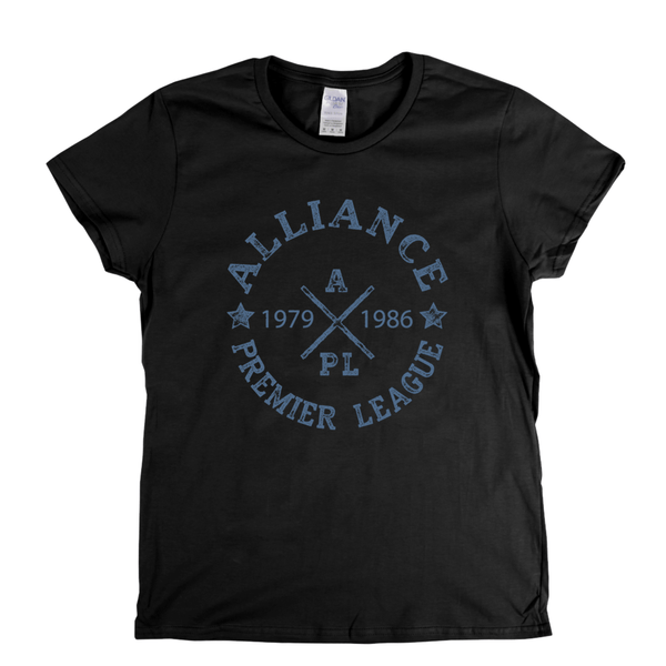 Alliance Premier League 1979 1986 Womens T-Shirt