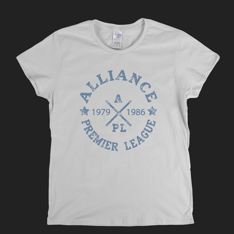 Alliance Premier League 1979 1986 Womens T-Shirt