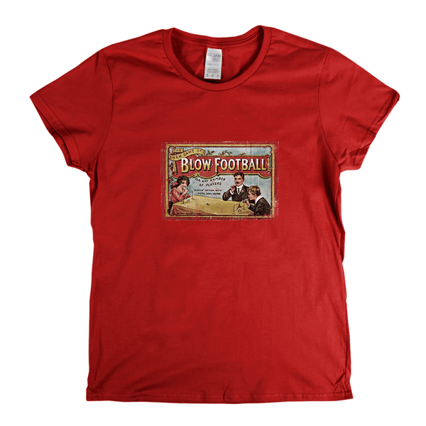 Blow Football Womens T-Shirt
