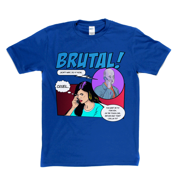 Brutal Regular T-Shirt