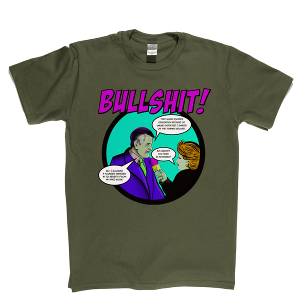 Bullshit Regular T-Shirt
