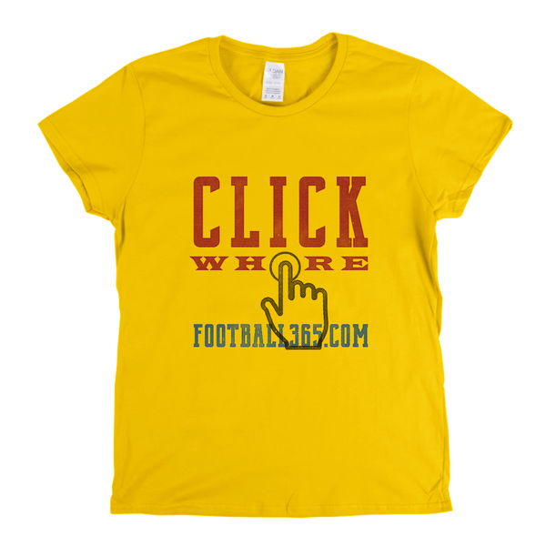 Click Whore F365 Womens T-Shirt