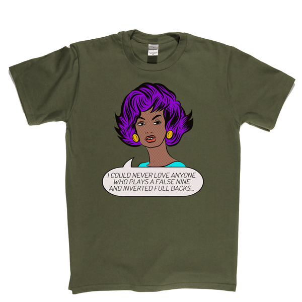 False Nine And Inverted Full Backs Regular T-Shirt