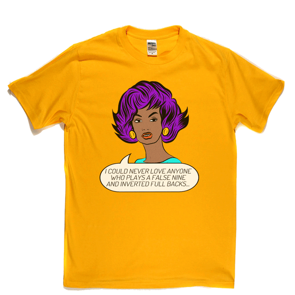False Nine And Inverted Full Backs Regular T-Shirt