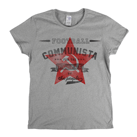 Football Communista Womens T-Shirt