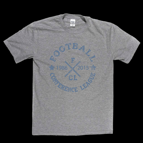 Football Conference League 1986 2015 Regular T-Shirt