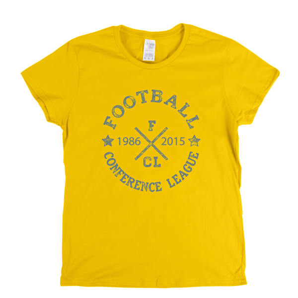 Football Conference League 1986 2015 Womens T-Shirt