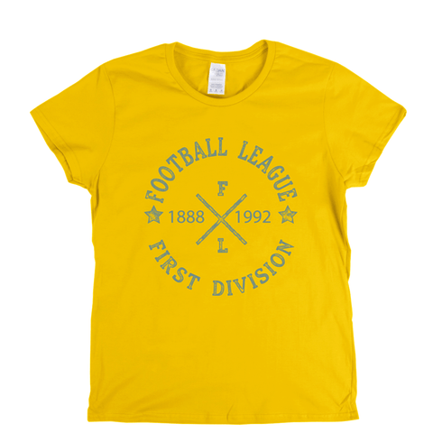 Football League First Division 1888 1992 Womens T-Shirt