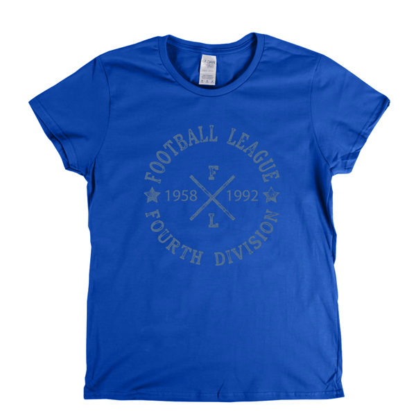 Football League Fourth Division 1958 1992 Womens T-Shirt
