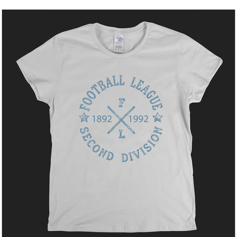 Football League Second Division 1892 1992 Womens T-Shirt