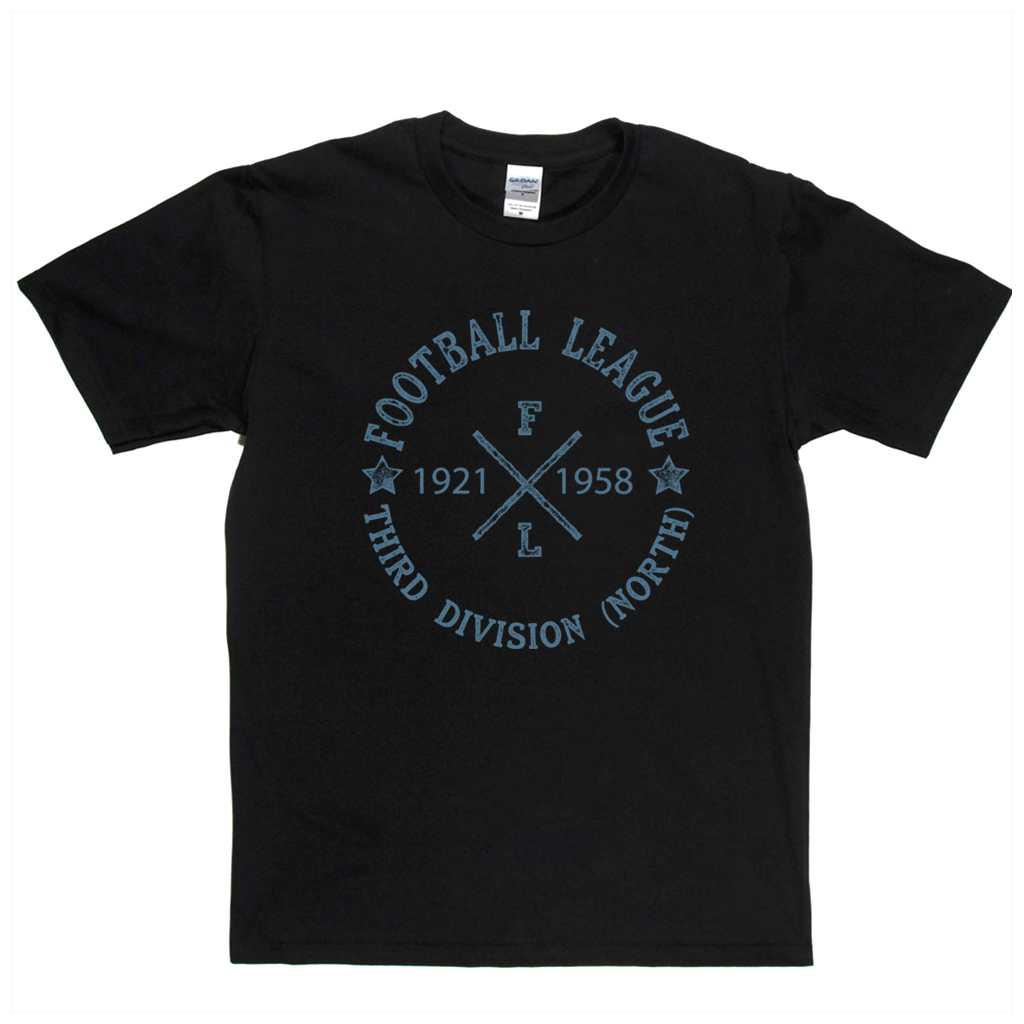 Football League Third Division North 1921 1958 Regular T-Shirt