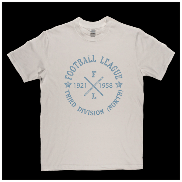 Football League Third Division North 1921 1958 Regular T-Shirt