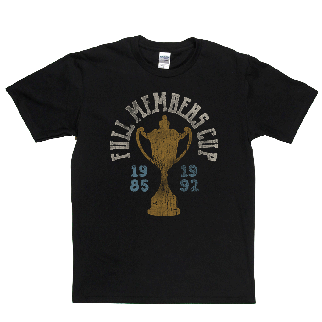 Full Members Cup 1985 - 1992 Regular T-Shirt