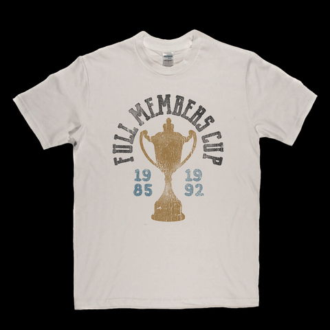 Full Members Cup 1985 - 1992 Regular T-Shirt