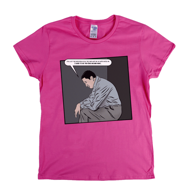 I Used To Be The King Around Here Womens T-Shirt