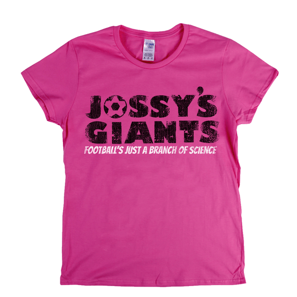 Jossys Giants Womens T-Shirt