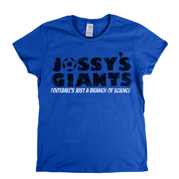 Jossys Giants Womens T-Shirt