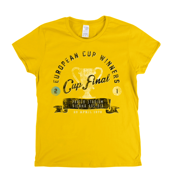 European Cup Winners Final 1970 Womens T-Shirt