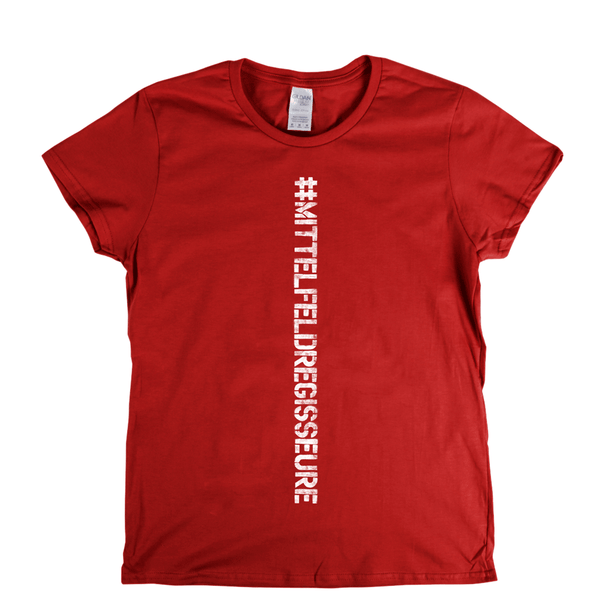 #Mittelfeldregisseure Spraypaint Womens T-Shirt