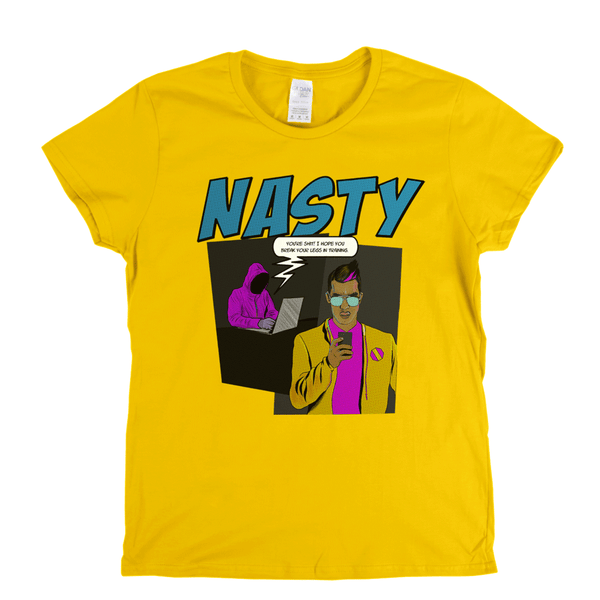 Nasty Womens T-Shirt