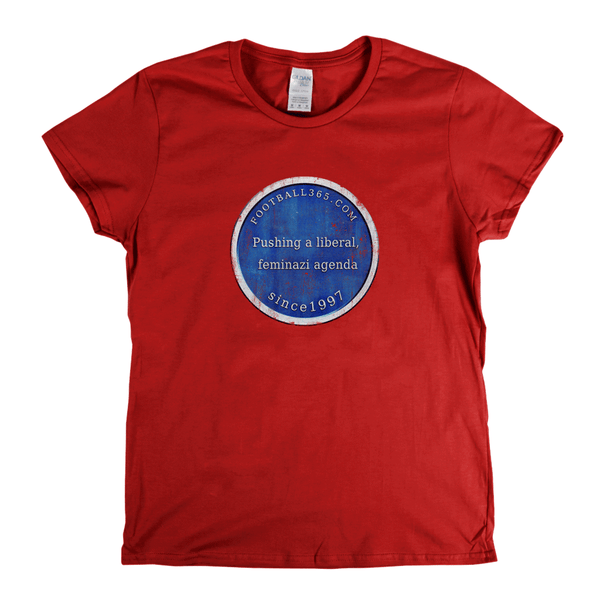 Pushing A Liberal Feminazi Agenda Womens T-Shirt