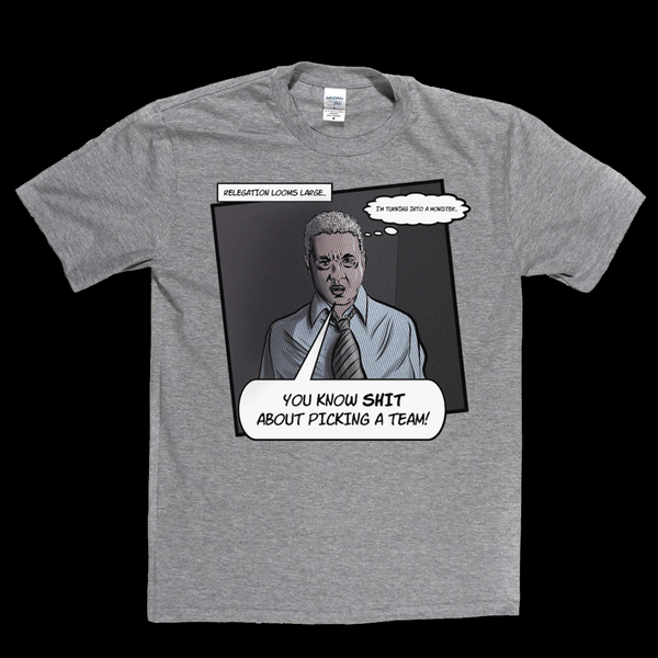 Relegation Looms Large Regular T-Shirt