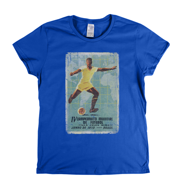Brasil World Cup 1950 Poster Womens T-Shirt