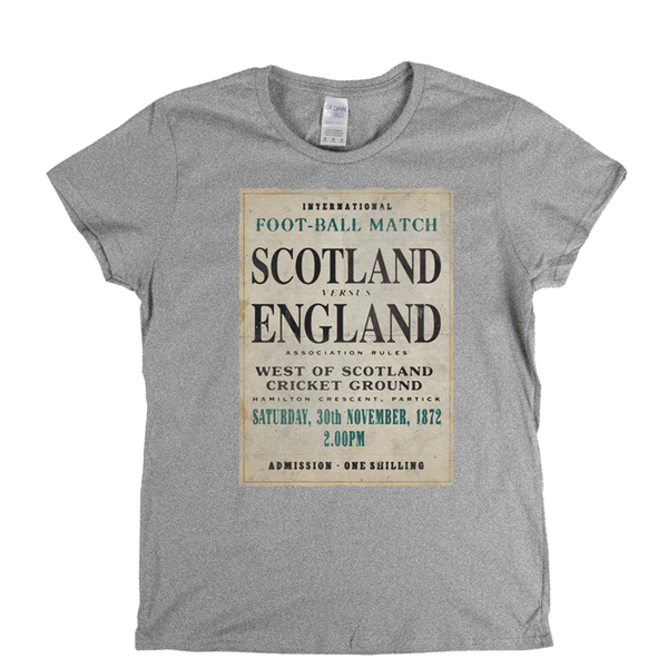 Scotland V England 1872 Womens T-Shirt