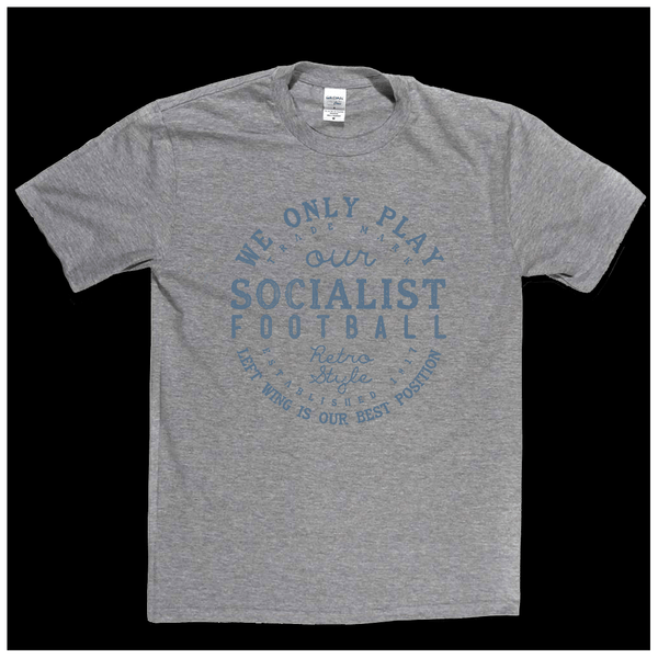 Socialist Football Regular T-Shirt