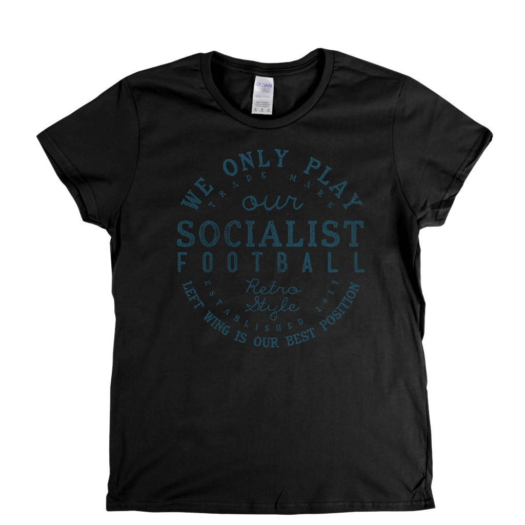 Socialist Football Womens T-Shirt