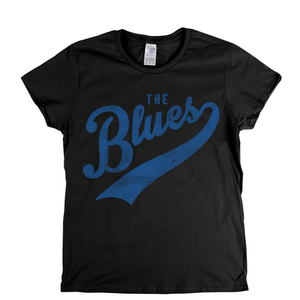 The Blues Womens T-Shirt