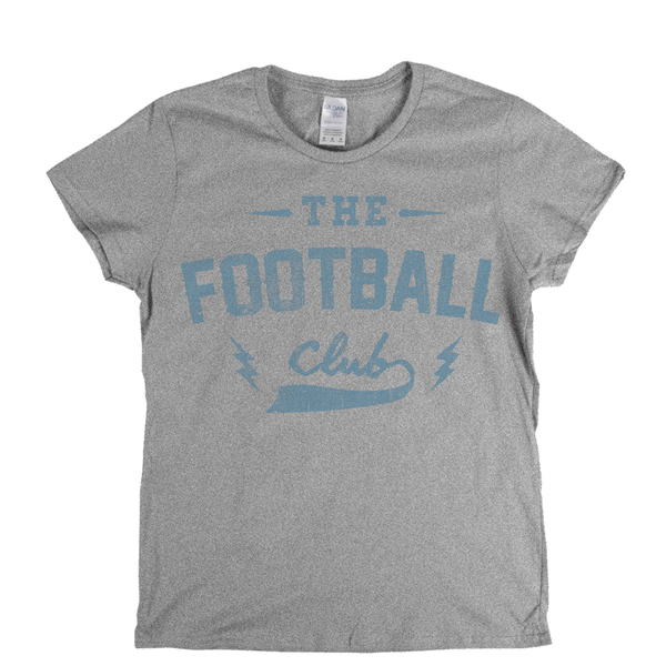 The Football Club Womens T-Shirt