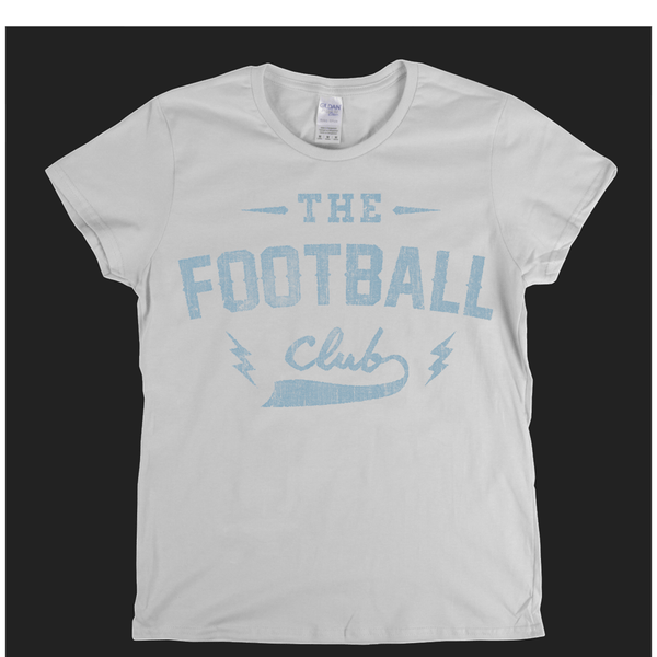 The Football Club Womens T-Shirt