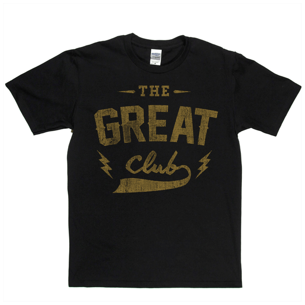 The Great Club Regular T-Shirt