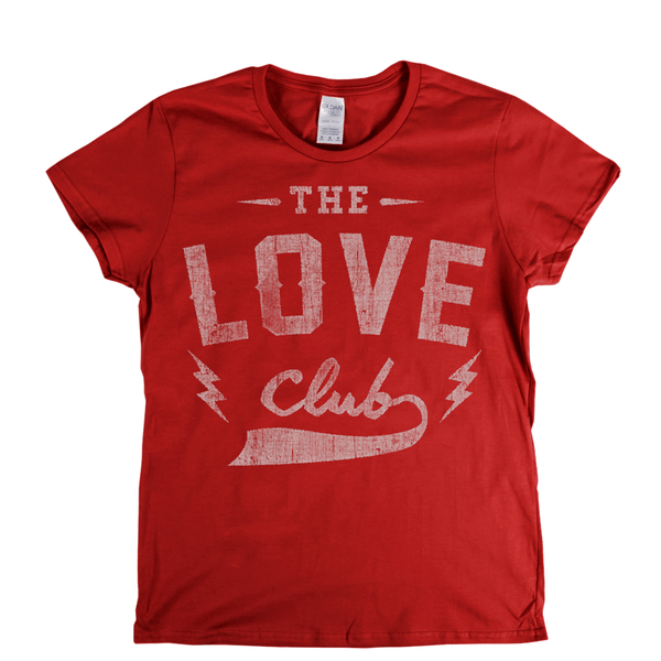 The Love Club Womens T-Shirt