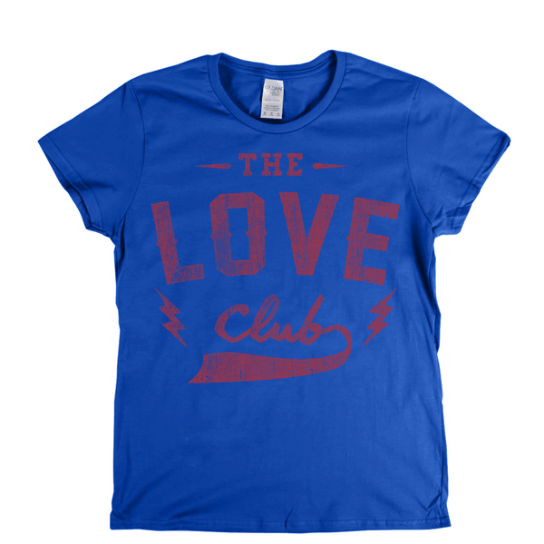 The Love Club Womens T-Shirt