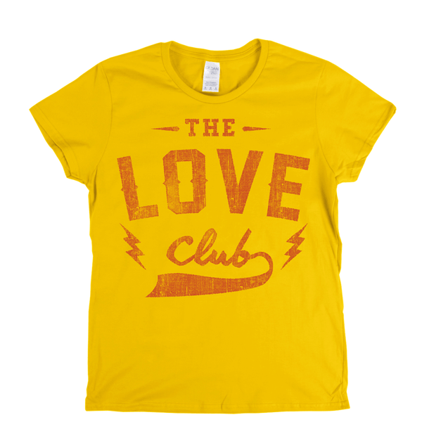 The Love Club Womens T-Shirt