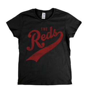 The Reds Womens T-Shirt