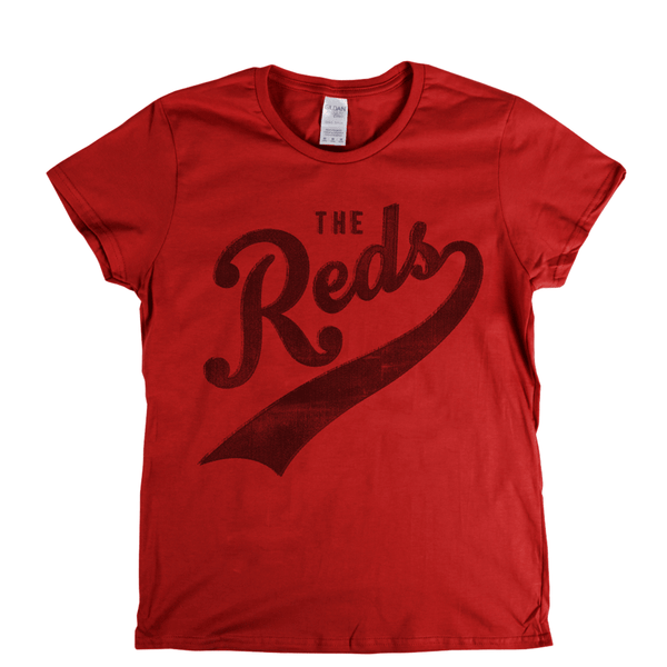 The Reds Womens T-Shirt