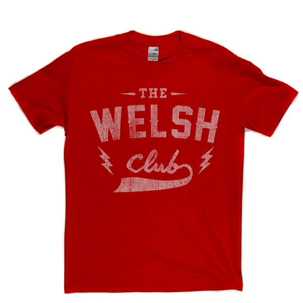 The Welsh Club Regular T-Shirt
