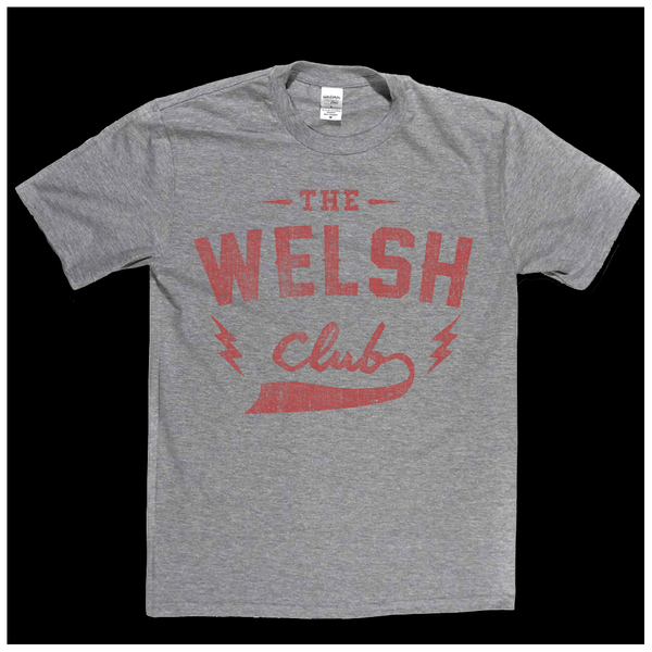 The Welsh Club Regular T-Shirt