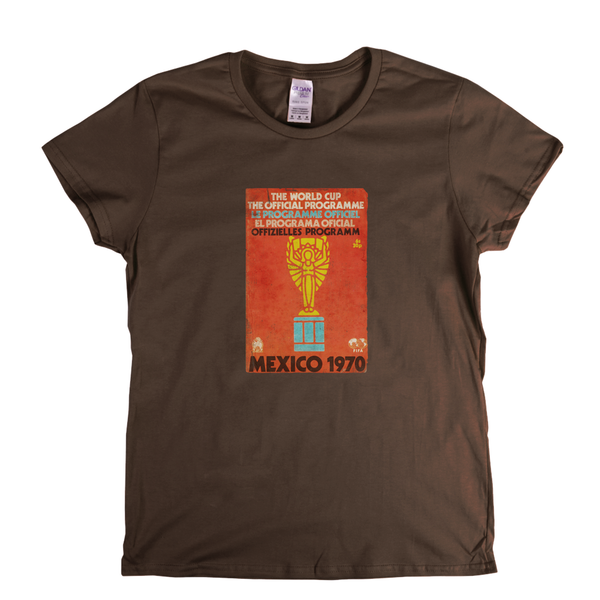 Mexico 70 World Cup Programme Womens T-Shirt