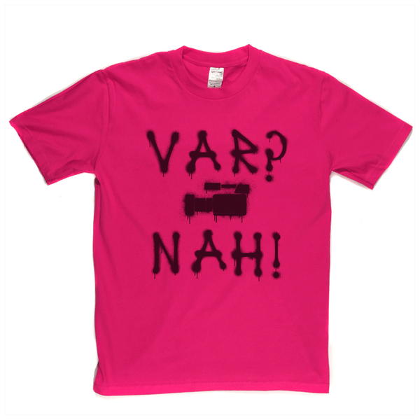 Var Nah Regular T-Shirt